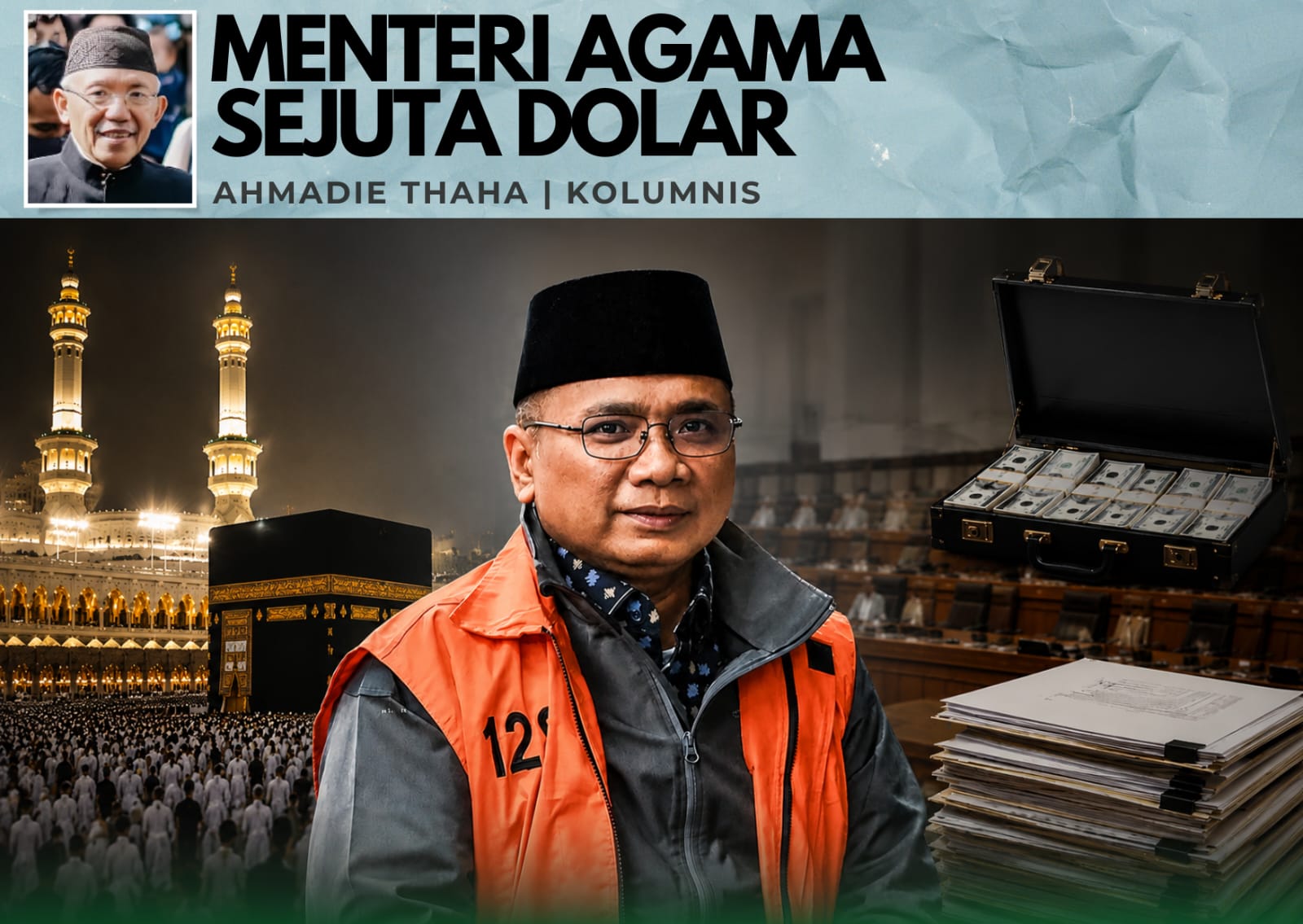 Menteri Agama Sejuta Dolar