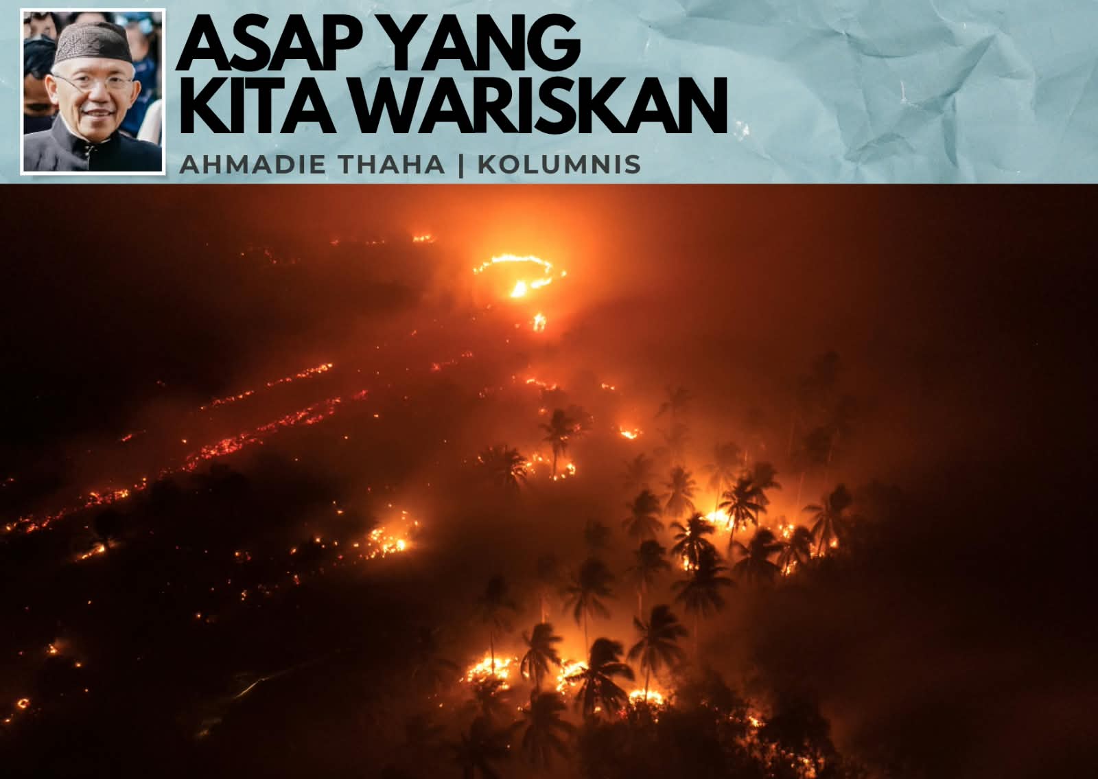Asap yang Kita Wariskan