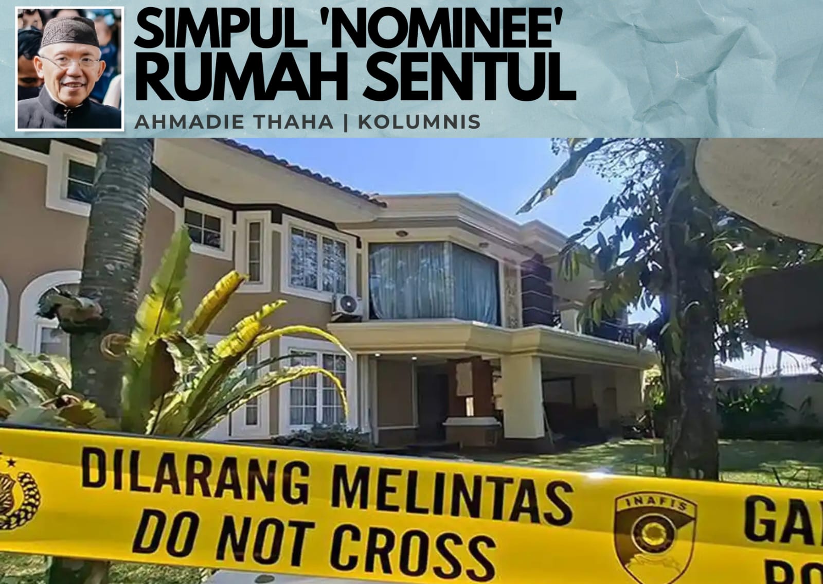 Simpul 'Nominee' Rumah Sentu