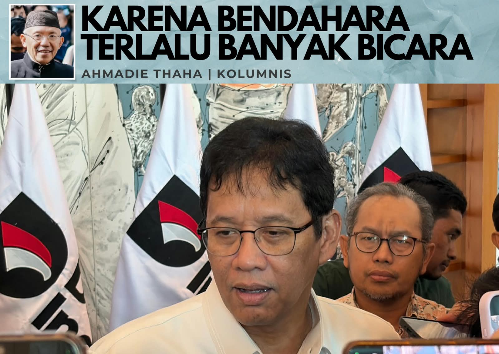 Karena Bendahara Terlalu Banyak Bicara