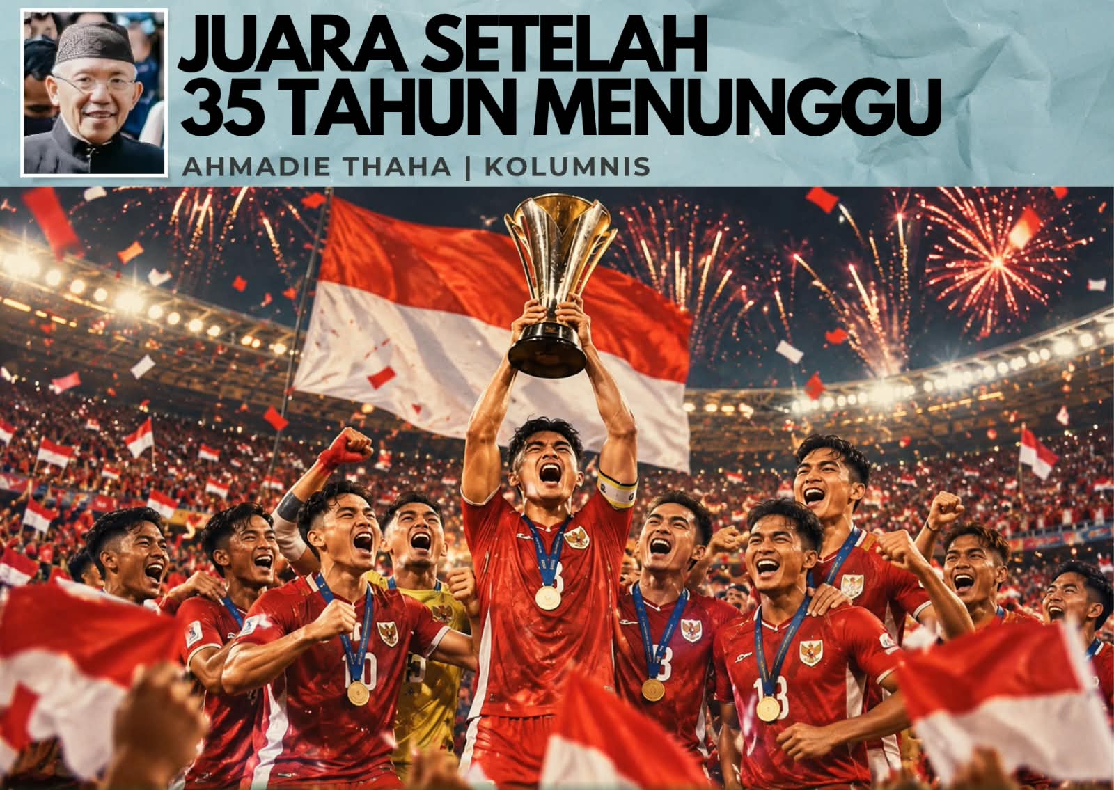 Juara Setelah 35 Tahun Menunggu